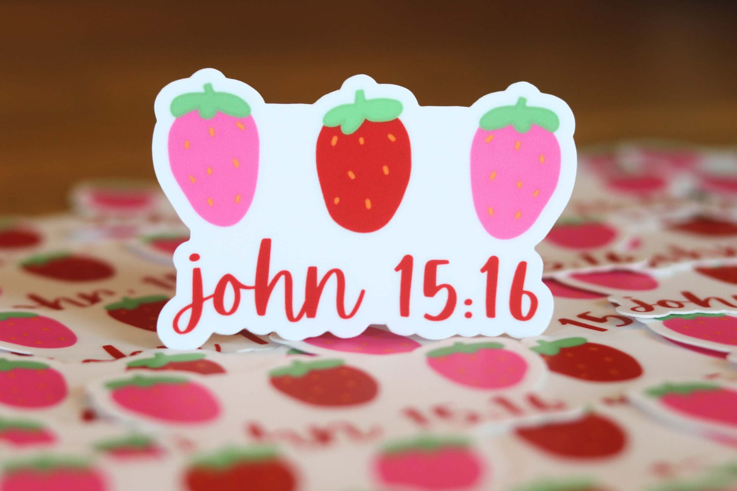 John 15:16 - Strawberry